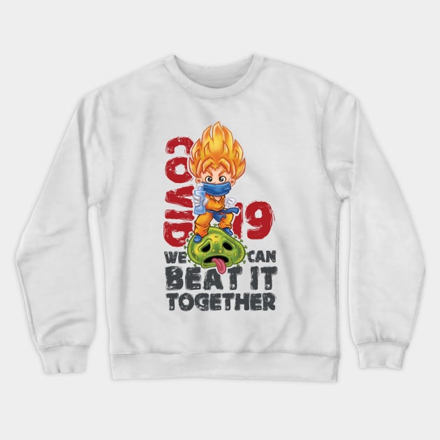 Goku - Covid 19 Crewneck Sweatshirt by gardenheart